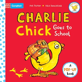 Front cover_Charlie Chick Goes to School