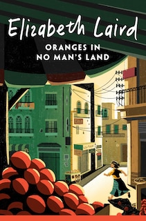 Front cover_Oranges in No Man's Land