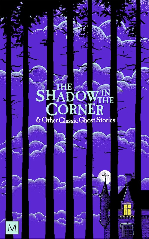 Front cover_The Shadow in The Corner: And Other Classic Ghost Stories