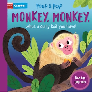 Couverture_Monkey, Monkey, What a Curly Tail You Have!