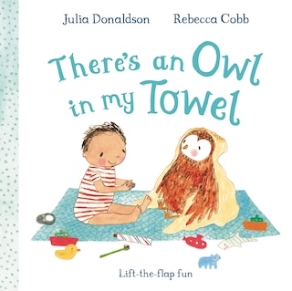 Front cover_There's an Owl in My Towel
