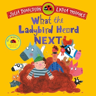 Front cover_What the Ladybird Heard Next