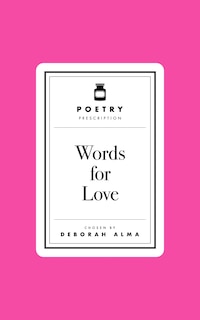 Front cover_Poetry Prescription: Words for Love