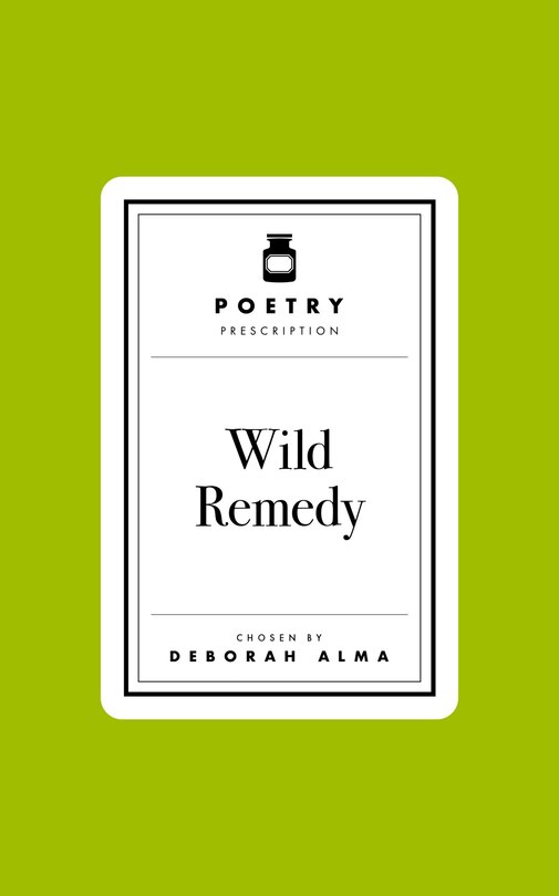 Couverture_Poetry Prescription: Wild Remedy