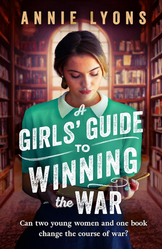 Couverture_A Girls' Guide to Winning the War