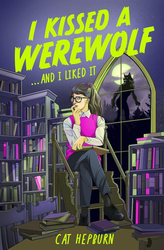 Front cover_I Kissed a Werewolf and I Liked It