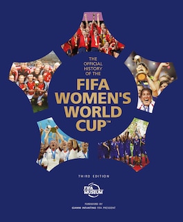 Front cover_The Official History of the FIFA Women's World Cup