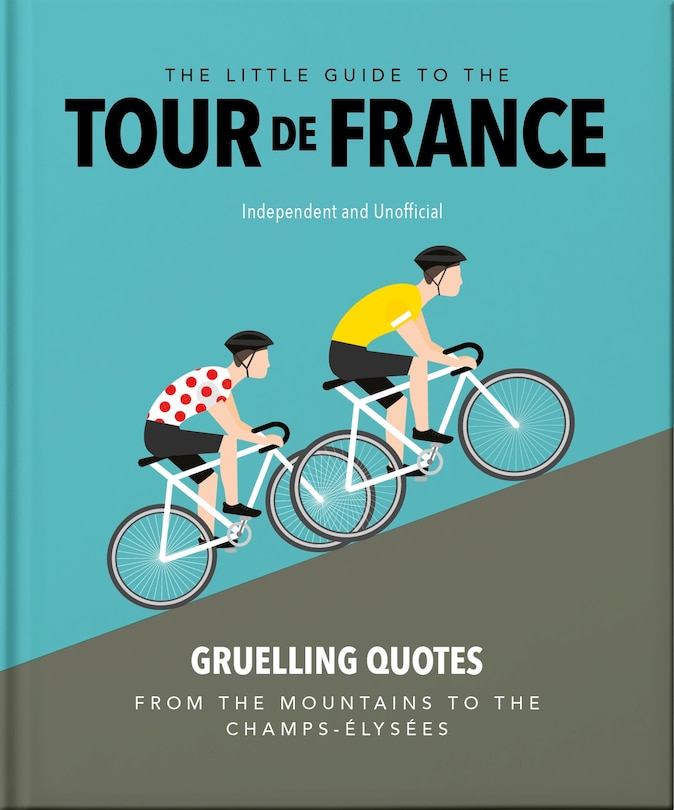 Front cover_The Little Guide to The Tour de France
