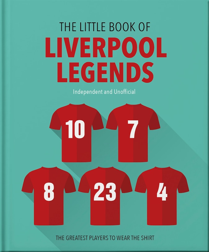 Front cover_The Little Book of Liverpool Legends