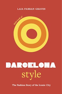 Couverture_Little Book of Barcelona Style