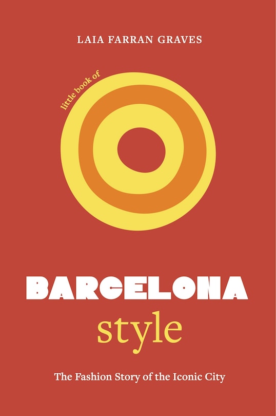 Couverture_Little Book of Barcelona Style