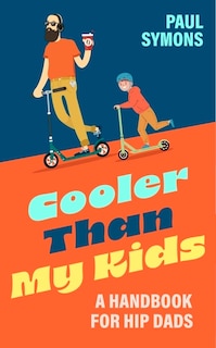Front cover_Cooler Than My Kids