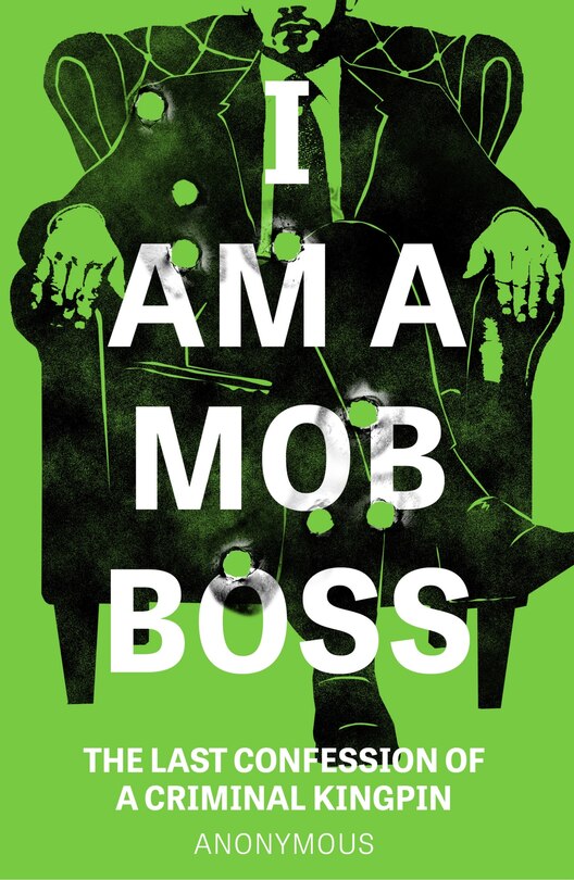 Front cover_I Am A Mob Boss