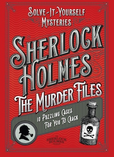 Couverture_Sherlock Holmes: The Murder Files - 10 Puzzling Cases For You To Crack