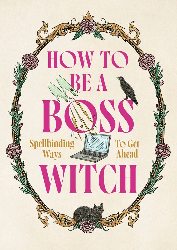 Couverture_How to Be a Boss Witch