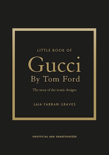 Couverture_Little Book of Gucci by Tom Ford