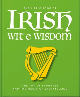 Front cover_The Little Book of Irish Wit & Wisdom