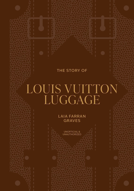 Couverture_The Story of Louis Vuitton Luggage