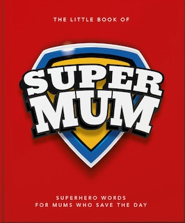 Front cover_The Little Book of SuperMom
