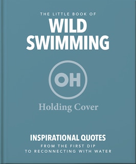 Couverture_The Little Book of Wild Swimming
