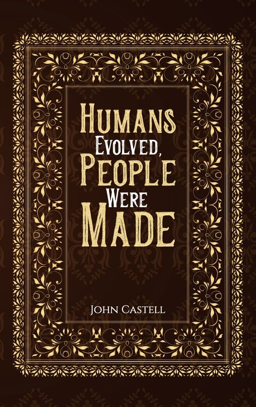 Front cover_Humans Evolved, People Were Made