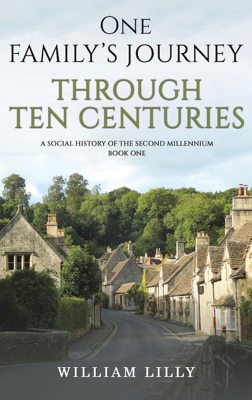 Front cover_One Family's Journey Through Ten Centuries