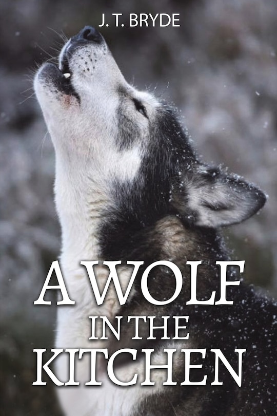 Front cover_A Wolf in the Kitchen