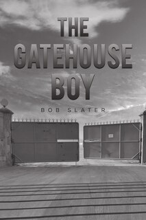 Front cover_The Gatehouse Boy