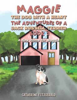 Front cover_Maggie, the Dog with a Heart