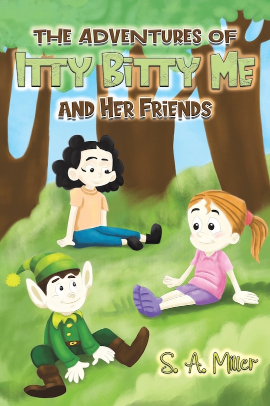 Couverture_The Adventures of Itty Bitty Me and Her Friends