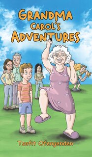 Front cover_Grandma Carol's Adventures