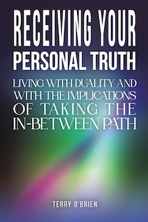 Front cover_Receiving Your Personal Truth