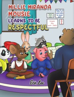 Front cover_Millie Miranda Mousie Learns to be Respectful