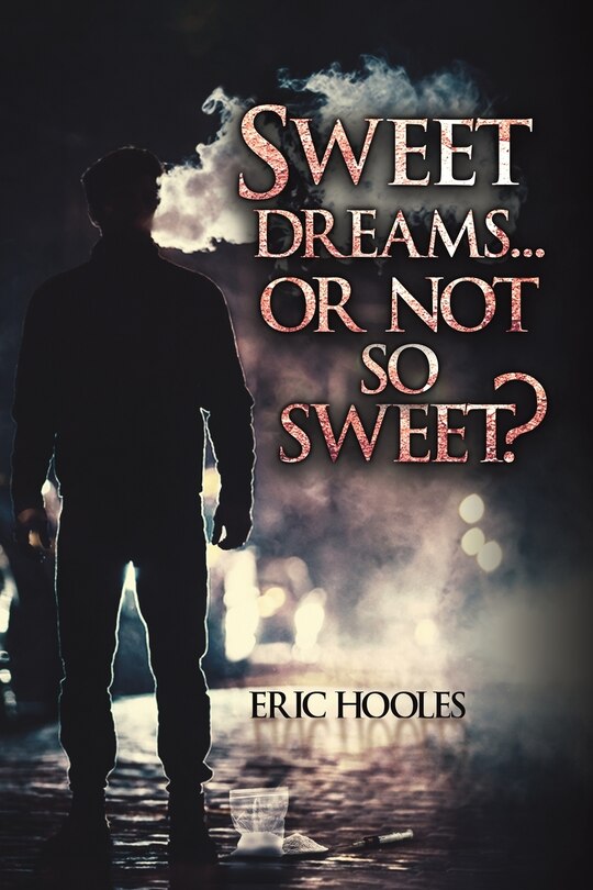 Front cover_Sweet Dreams... Or Not So Sweet?