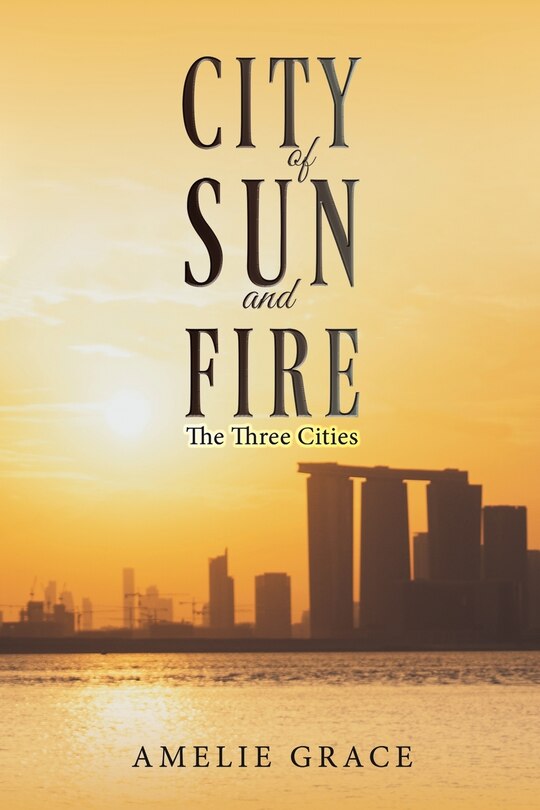 Front cover_City of Sun and Fire