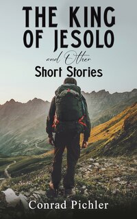 Front cover_The King of Jesolo and Other Short Stories