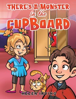 Couverture_There's a Monster in the Cupboard