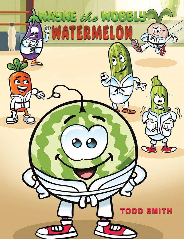 Front cover_Wayne the Wobbly Watermelon