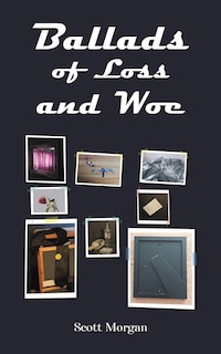 Front cover_Ballads of Loss and Woe