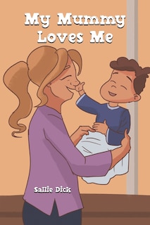 Front cover_My Mummy Loves Me