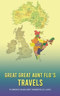 Couverture_Great Great Aunt Flo's Travels