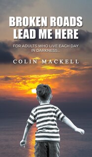 Front cover_Broken Roads Lead Me Here