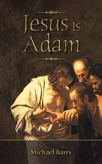 Front cover_Jesus Is Adam