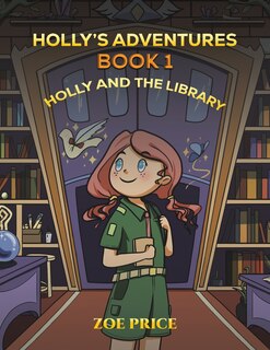 Front cover_Holly's Adventures, Book 1