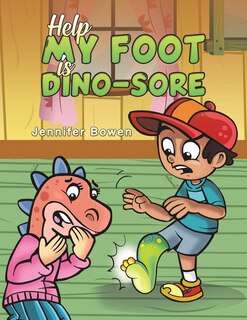 Front cover_Help My Foot is Dino-Sore