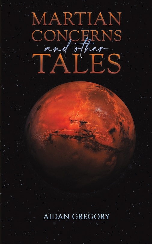 Front cover_Martian Concerns and Other Tales