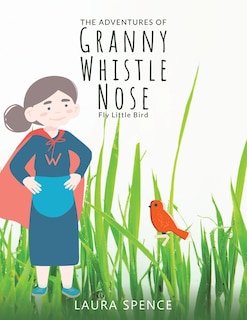 Couverture_The Adventures of Granny Whistle Nose