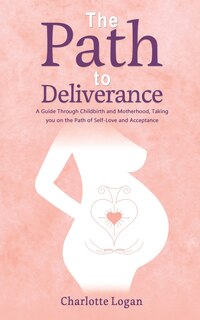 Front cover_The Path to Deliverance
