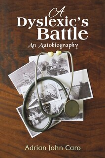 Front cover_A Dyslexic's Battle