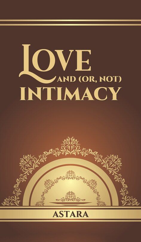 Couverture_Love and (or, Not) Intimacy